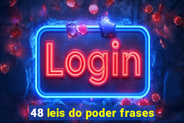 48 leis do poder frases